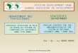 AFRICAN DEVELOPMENT BANK BANQUE AFRICAINE DE DEVELOPMENT AFRICAN STRATEGY FOR THE IMPLEMENTATION OF THE SYSTEM OF NATIONAL ACCOUNTS 2008 (2008 SNA) STRATEGIE