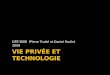 VIE PRIVÉE ET TECHNOLOGIE DRT-3808 (Pierre Trudel et Daniel Poulin) 2009