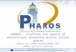 Http:// Michel PLU, FRANE TELECOM ORANGE LABS PHAROS Innovation Director PHAROS – Platform for search of audiovisual resources