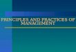 Principles and Practice of Management concept,nature,importance