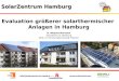 Info@solarzentrum-hamburg.de  SolarZentrum Hamburg Evaluation größerer solarthermischer Anlagen in Hamburg B. Weyres-Borchert