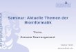 Seminar: Aktuelle Themen der Bioinformatik Thema: Genome Rearrangement Ceyhun Tamer actamer@aol.com