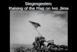 Siegesgesten: Raising of the Flag on Iwo Jima. Raising of the Flag on Iwo Jima im Film