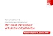 MIT DEM INTERNET WAHLEN GEWINNEN Wahlwerkstatt Forum 2 Oliver Zeisberger und Dirk Borhart