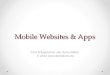 Mobile Websites & Apps Eine Präsentation von Dario Müller © 2012 