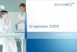 Snapware 2009 Produktpräsentation. Einleitung Doc.No.: ASE/APP/PLM/ 0156 / DE