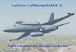 Luftkampftaktik Lektion Luftkampftaktik 1: Formationen im Zweierverband