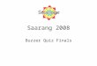 Saarang Buzzer Quiz Finals