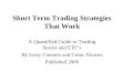 Book - Short Term Trading Strategies That Work