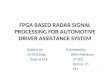 Fpga Based Radar Signal Processing for Automotive Driver