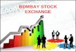 Bombay Stock Exchange Ppt