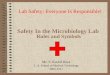 Microbiology Laboratory Safety Rules