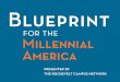 Blueprint for Millennial America