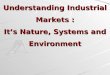 3 - Understanding Industrial Markets