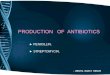 Production of Antibiotics