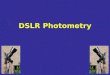 DSLR Photometry