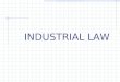 Industrial Law in India