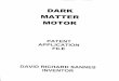 Dark Matter Motor