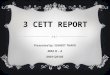 3 Cett Report