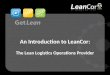 LeanCor Capabilities Presentation - The Lean Logistics Operations Provider