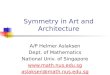 Symmetry in Art and Architecture