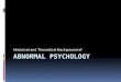 Abnormal Psychology Presentation