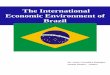 The International Economic Environment of Brazil
