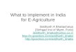 Implementing E Agriculture in India