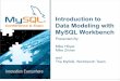 Introduction to Data Modeling with MySQL Workbench