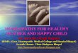 Homeopathy for Healthy Mother and Happy Child