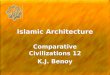 islamic architecture - By K.J. Benoy