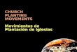 Company name organization CHURCH PLANTING MOVEMENTS Movimientos de Plantación de Iglesias