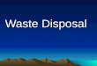 Waste Disposal 2
