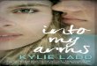 Kylie Ladd - Into My Arms (Extract)