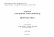 92578002 Two Phase Flow Modeling