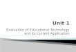 Evaluation of Educational Technologies and its Current Approaches