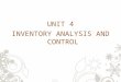 Unit 4. Inventory analysis and Control.ppt