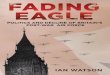 Fading Eagle - Politics and Decline of Britain's Post-War Air Force