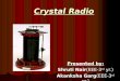 Crystal Radio Ppt