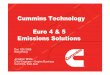 Cummins technology for Euro iv engines