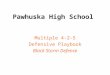2005 pawhuska high 4-2-5 defense