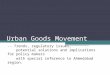 Ppt - Urban Goods Movement