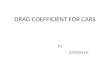 Drag Coefficient for Cars