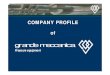 Company Profile Grande Meccanica