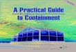 A Practical Guide to Plant Containment r1s