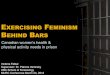 Exercising Feminism Behind Bars Full