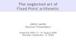 The Neglected Art of Fixed Point Arithmetic 20060913