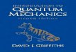 Griffiths - Quantum Mechanics