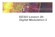 EE303Sp09 L20 Digital Modulation 2