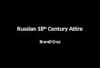 Russian 18th Century Attire